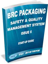 BRC Packaging Safety and Quality Management System Start-Up Guide