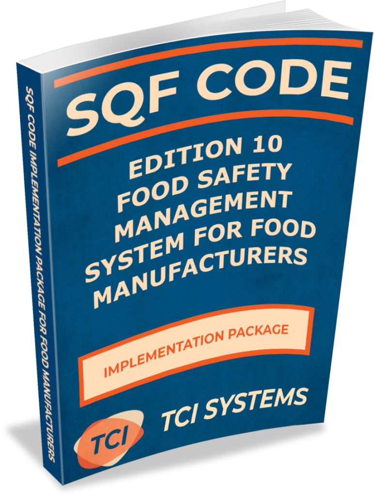 SQF Code Edition 10 Implementation Package for Food Manufacturers